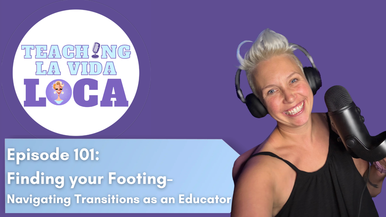 Transitions as an Educator