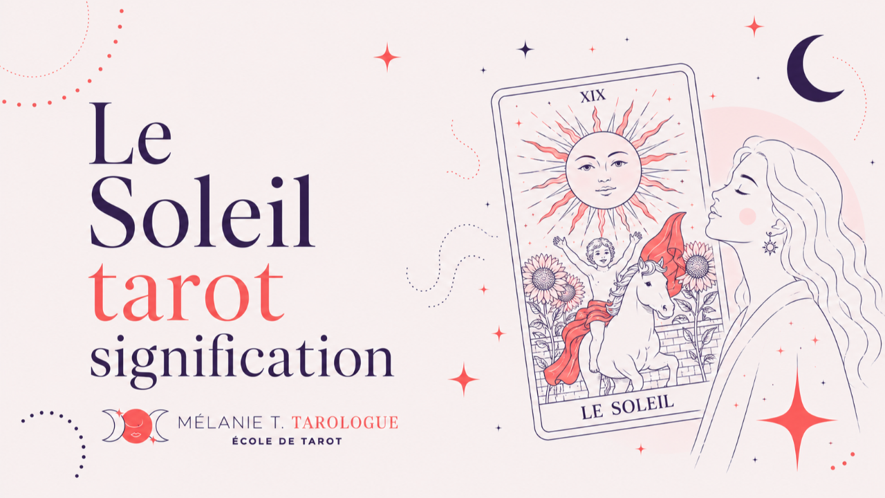 Le Soleil tarot signification
