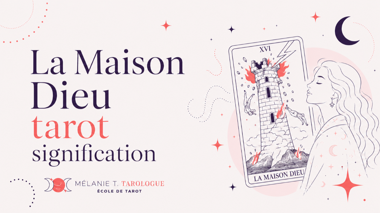 la maison Dieu tarot signification