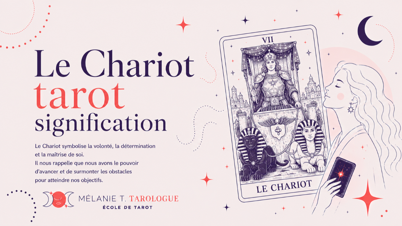 Le Chariot tarot signification