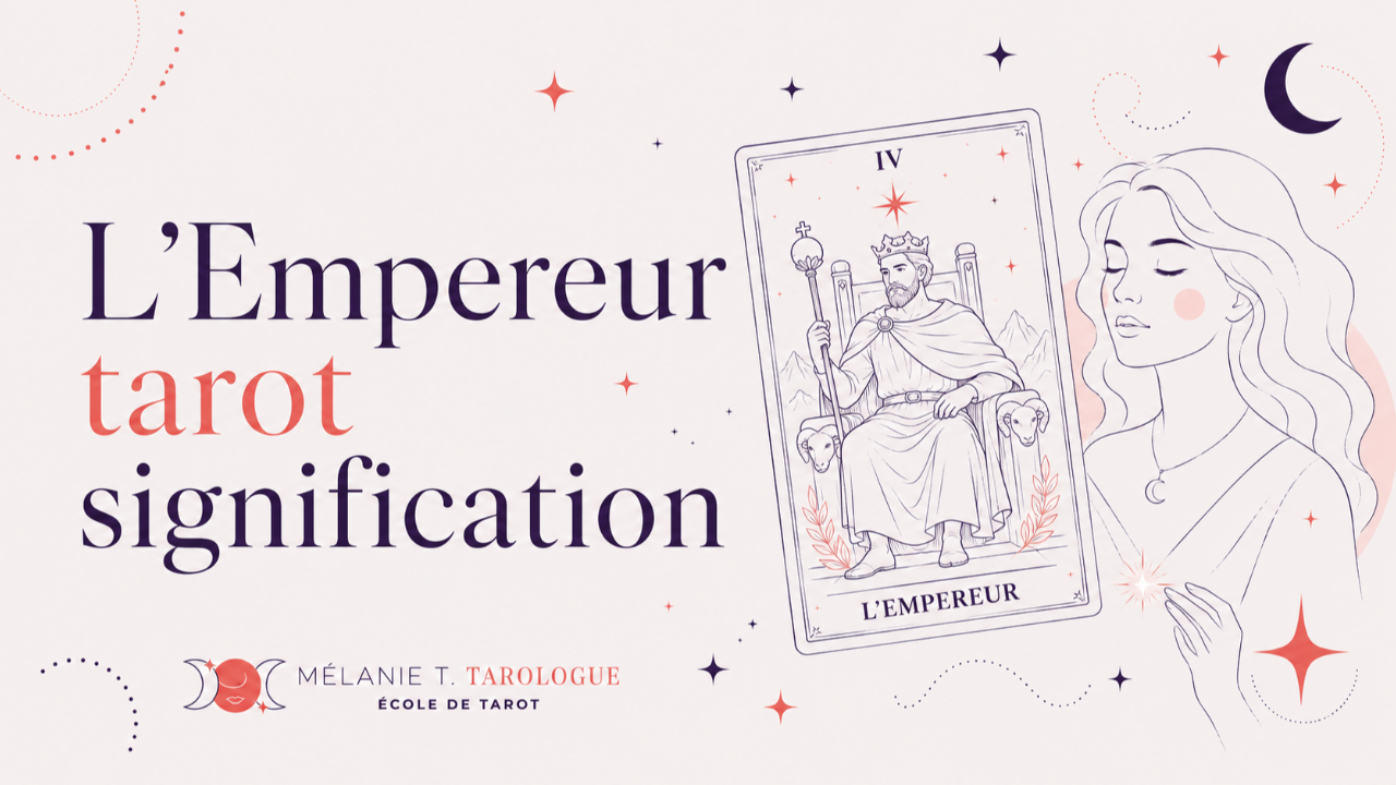 L'Empereur tarot signification