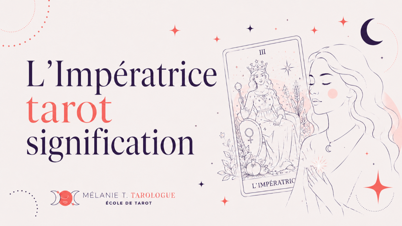 L'Impératrice tarot signification
