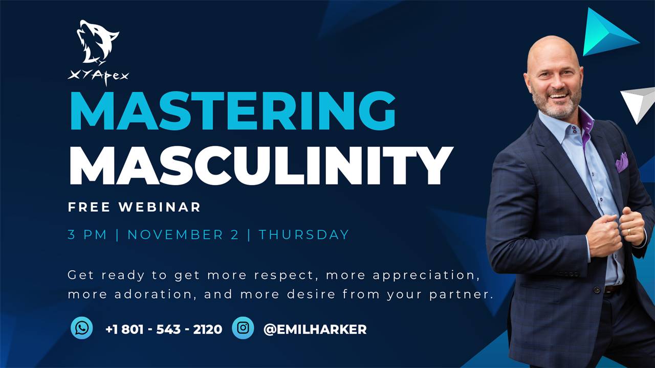 Mastering Masculinity A Free Webinar for Men
