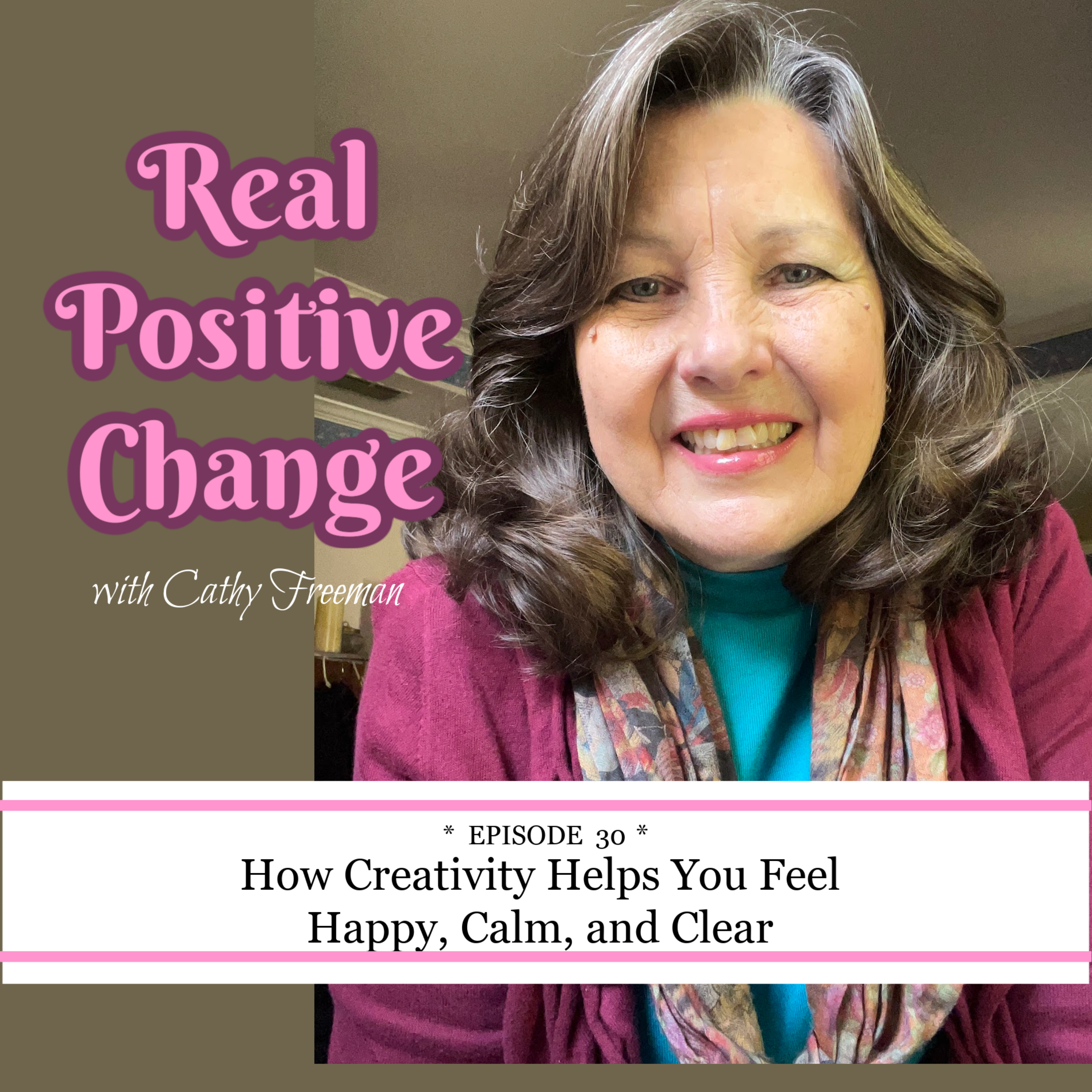 Real Positive Change: Creative Renewal for Women