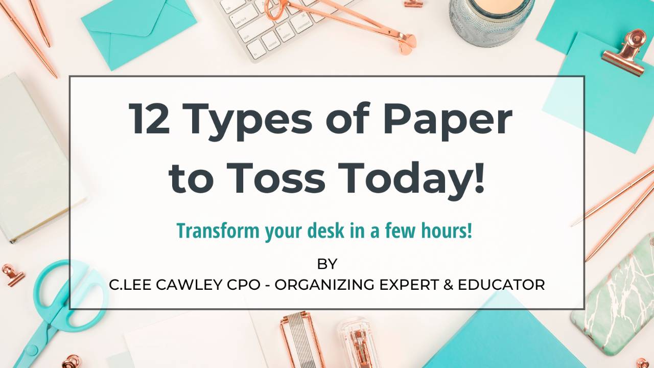 12 Types of Papers to Toss Today