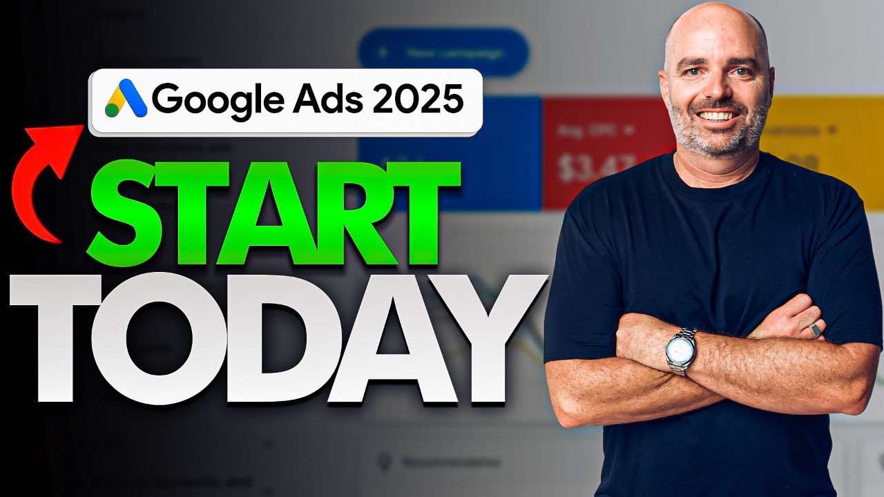 Google Ads Tutorial 2025 for Beginners