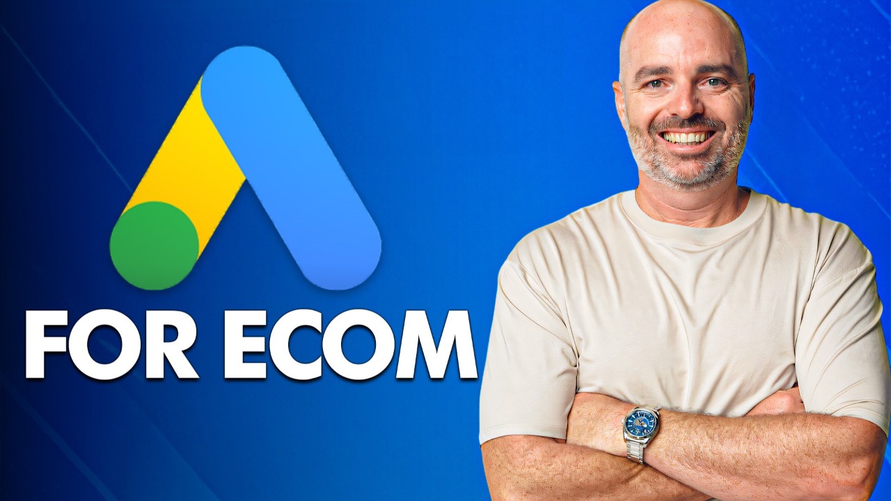 What Every eCom Brand Needs to Know About Google Ads
