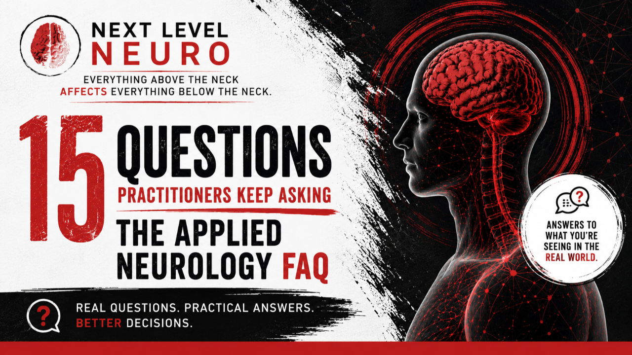Applied Neurology FAQ answering 15 common practitioner questions about the nervous system, pain, movement, neuro drills, assessment and reassessment.
