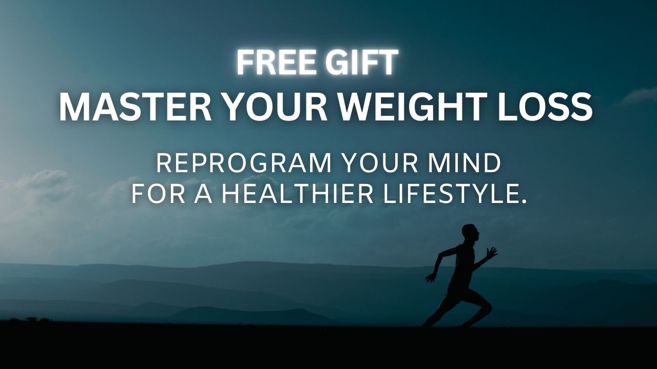 Master Your Weight Loss ~ Free Gift # 6