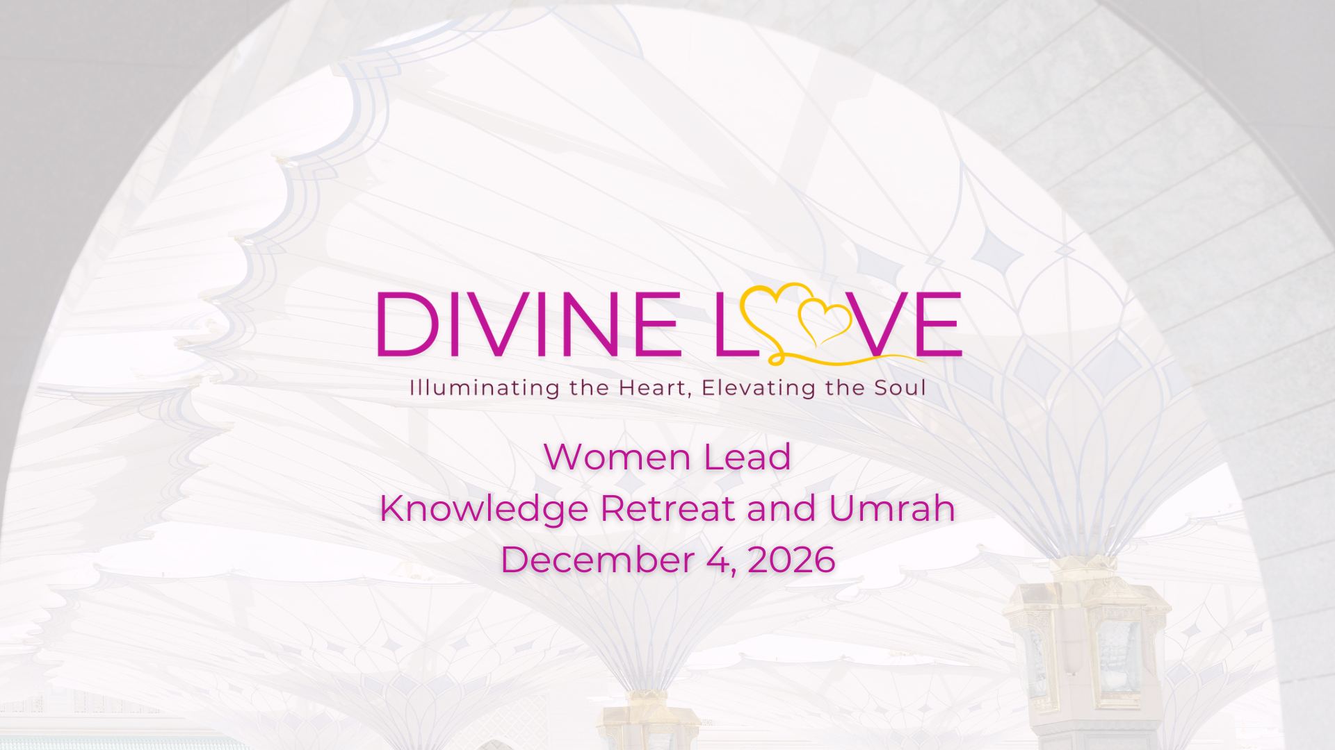 2026 Soul of Women Retreat and Umrah