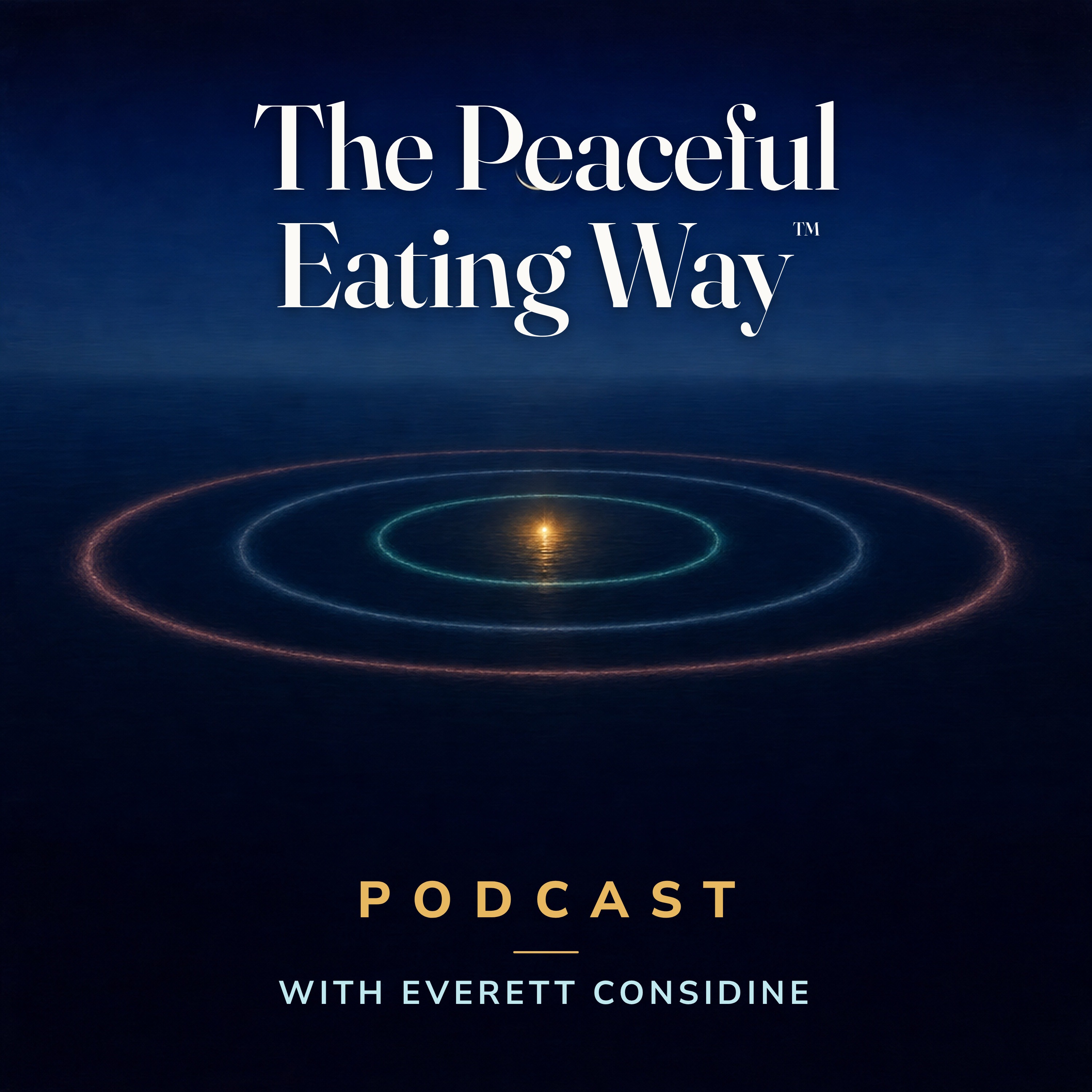 The Peaceful Eating Way Podcast