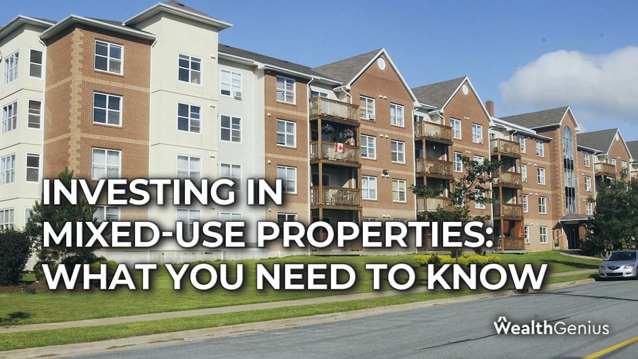 Single Use Property Investing in Mixed-Use Properties: What You Need to Know