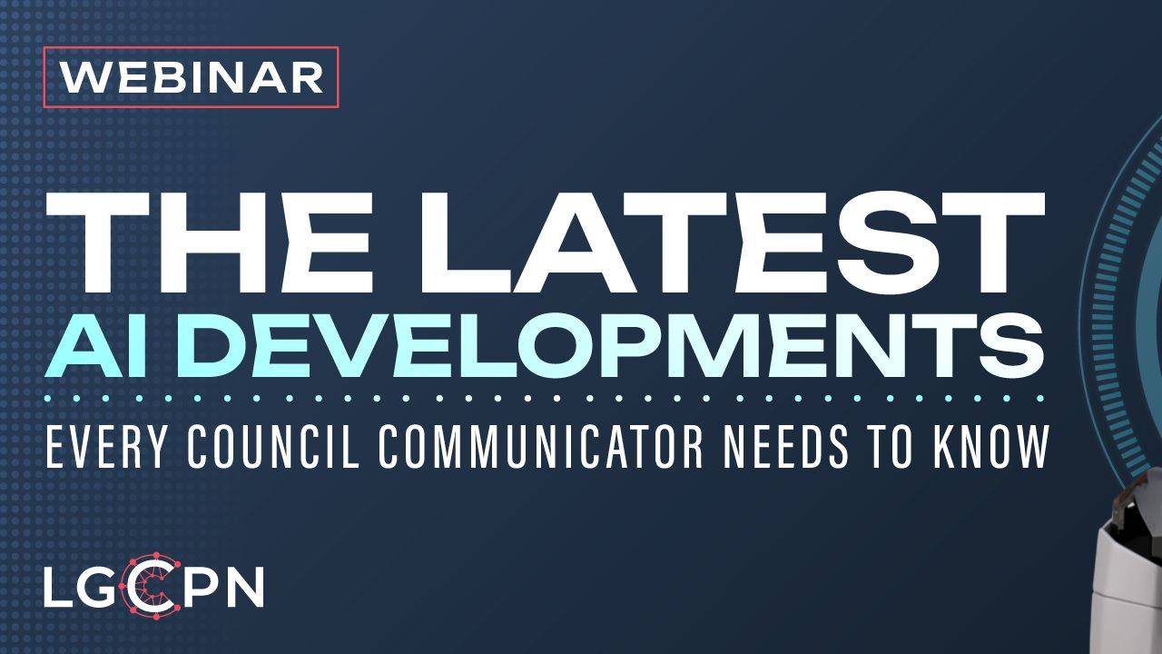 TY - Latest AI developments every council communicator needs to know