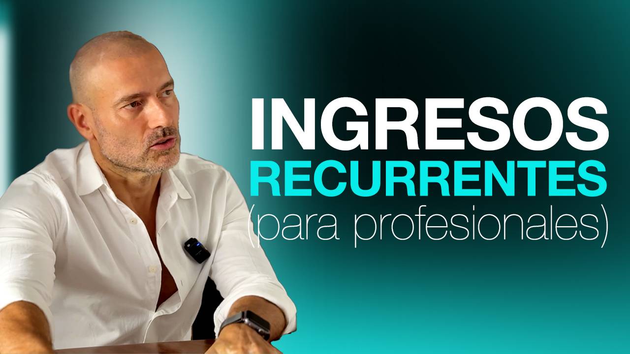 Deja de perseguir ingresos pasivos: crea un negocio con ingresos recurrentes