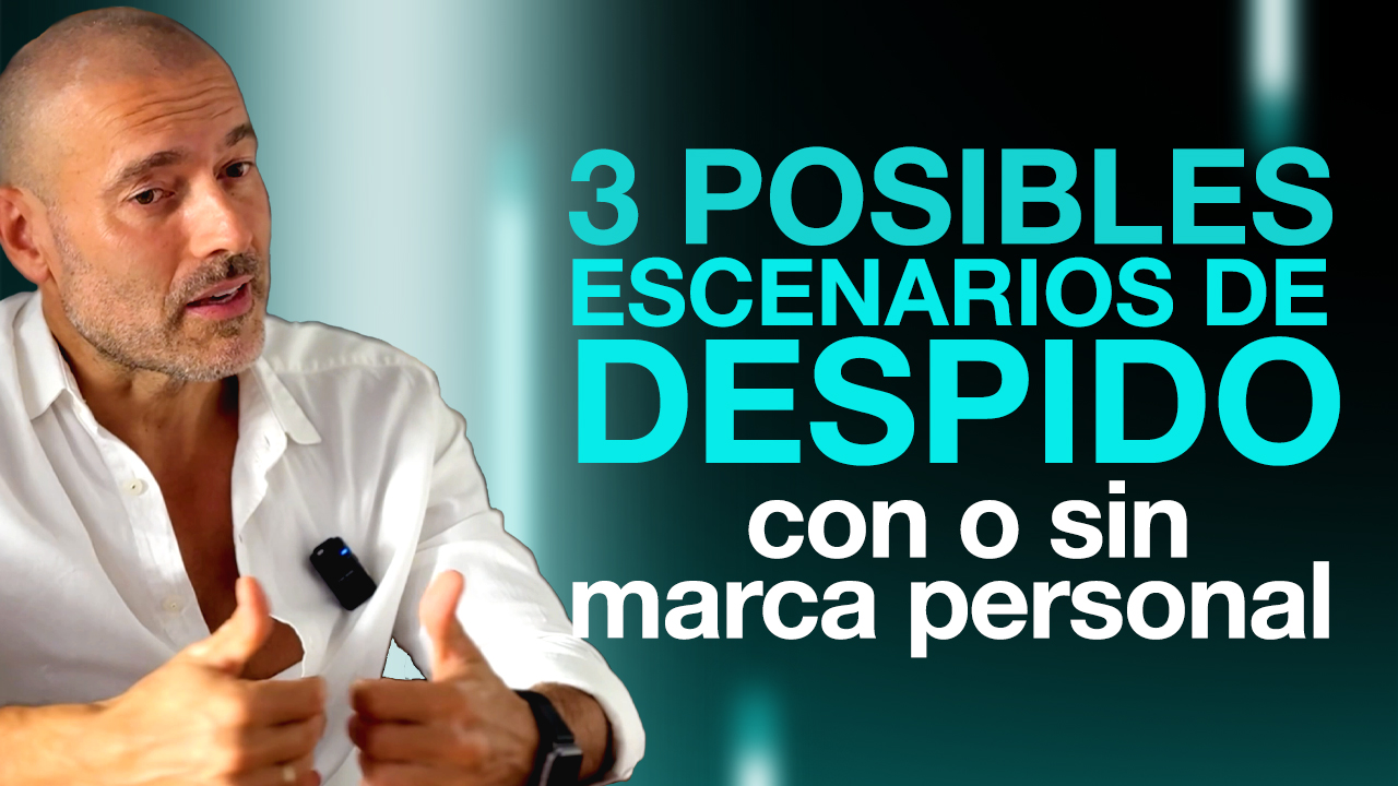 Por Qué Tu Marca Personal es el Mejor Seguro Contra un Despido