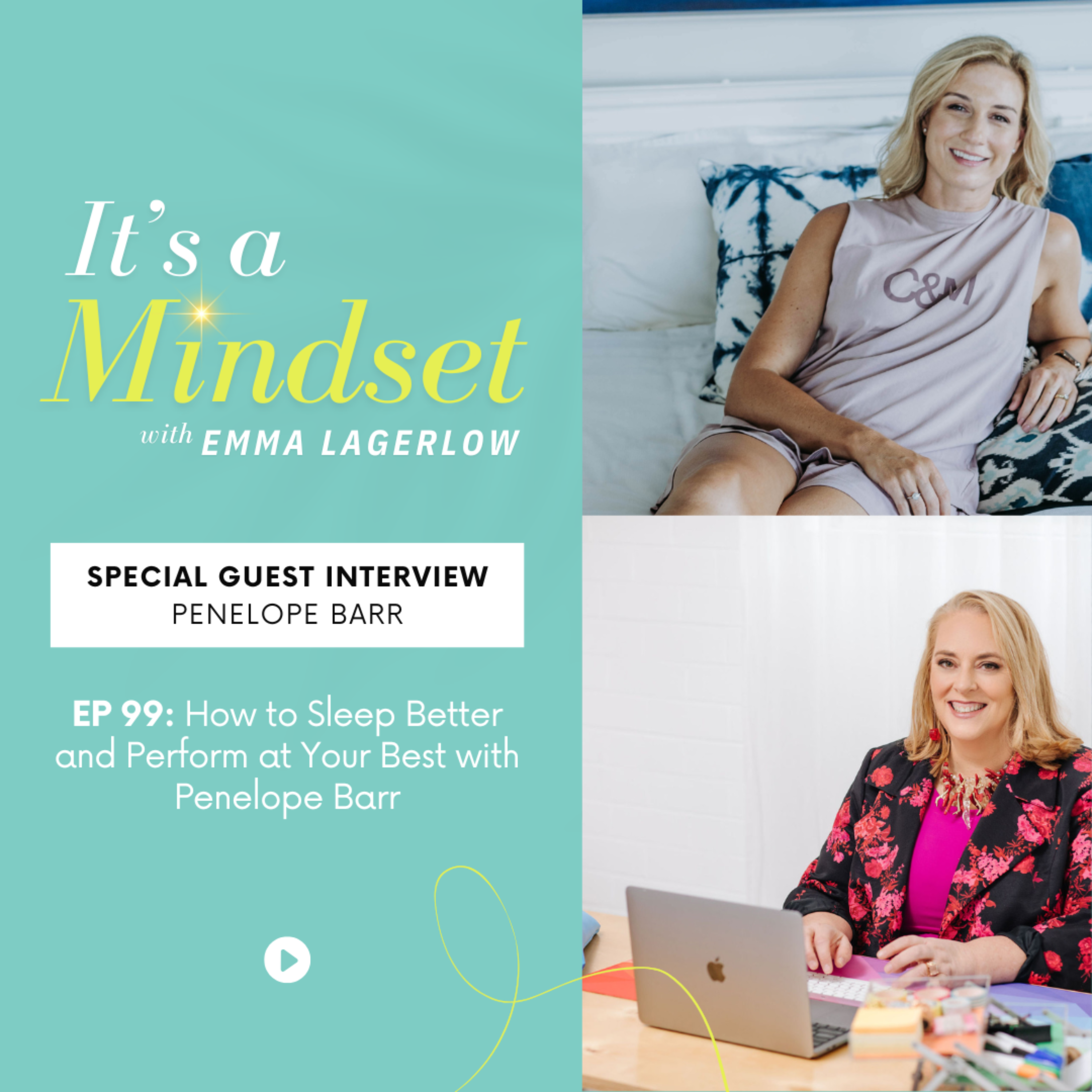 Episode 99: How to Sleep Better and Perform at Your Best with Penelope Barr episode artwork
