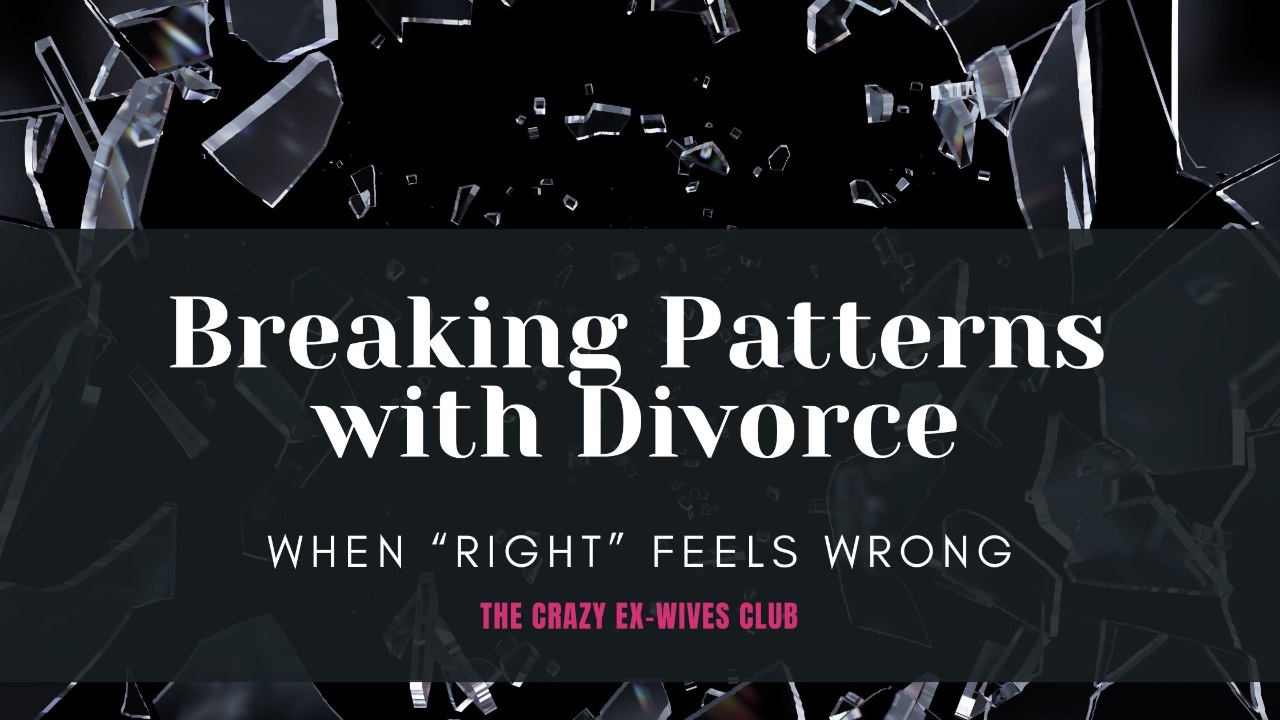 Breaking the Pattern After Divorce