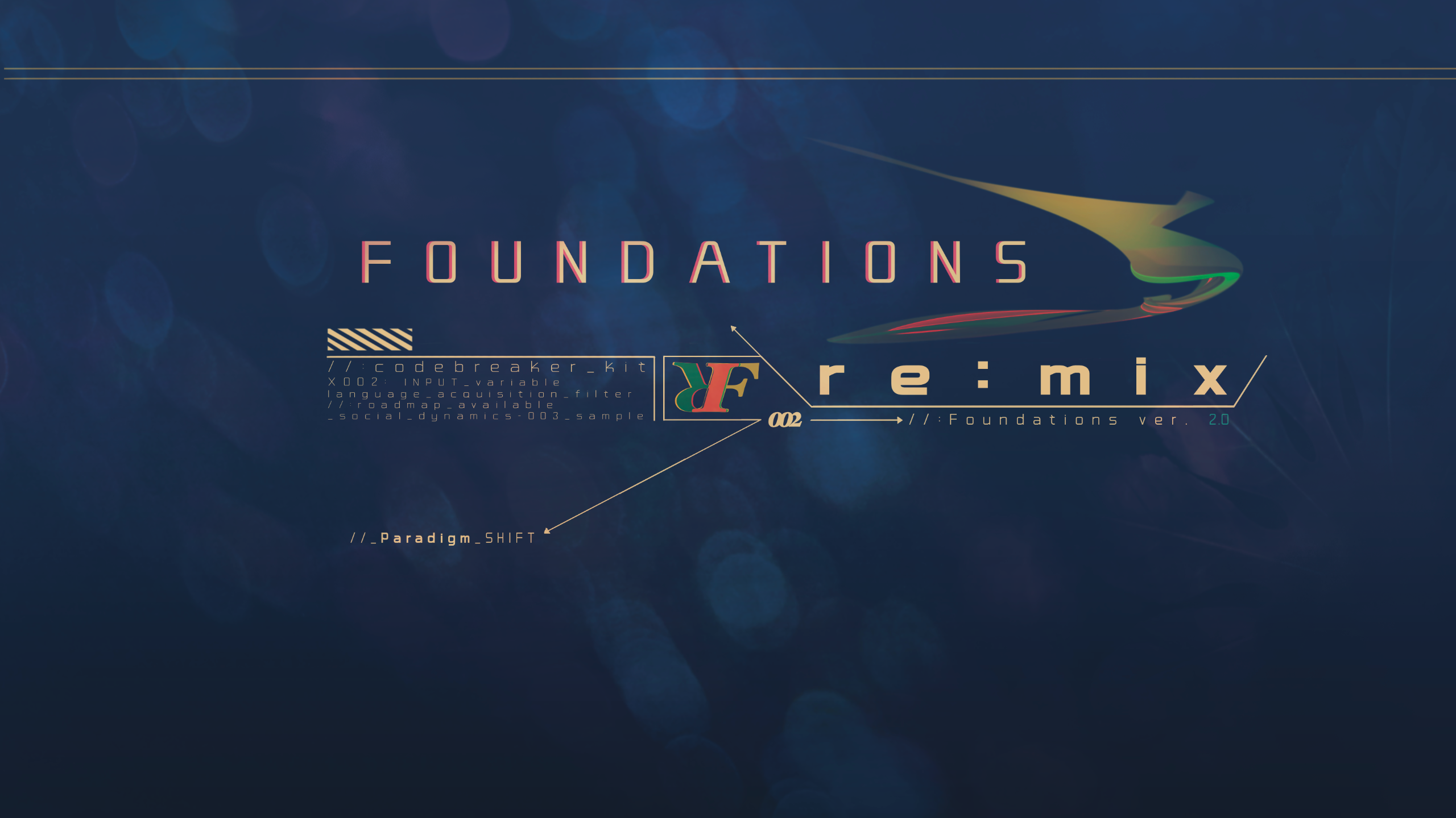 ファウンデーションズ re:mix