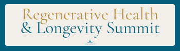 Regenerative Health & Longevity Summit 2025