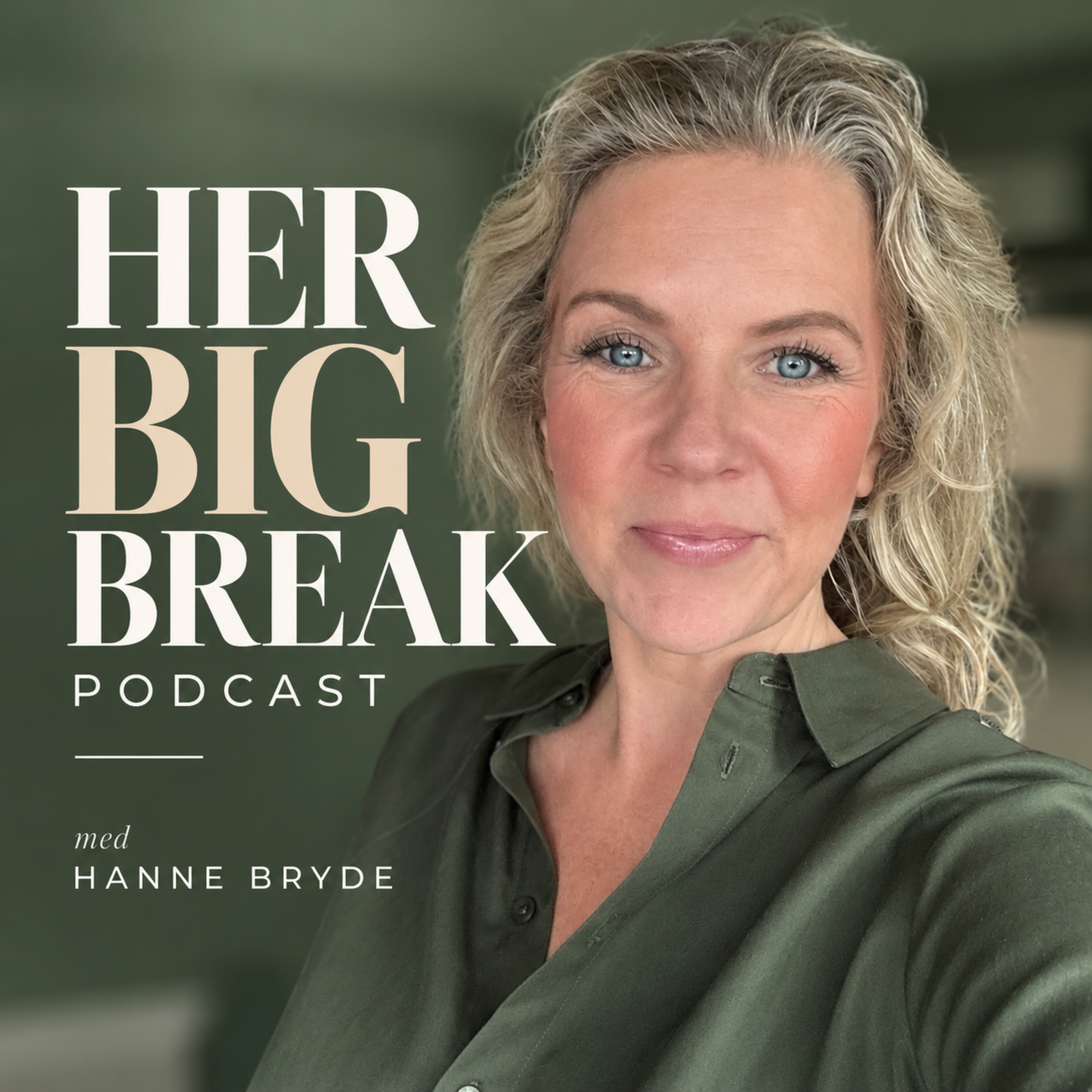 Her Big Break