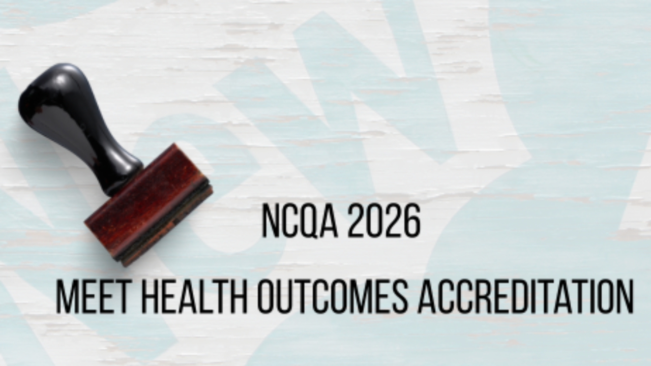 ncqa health outcomes accreditation