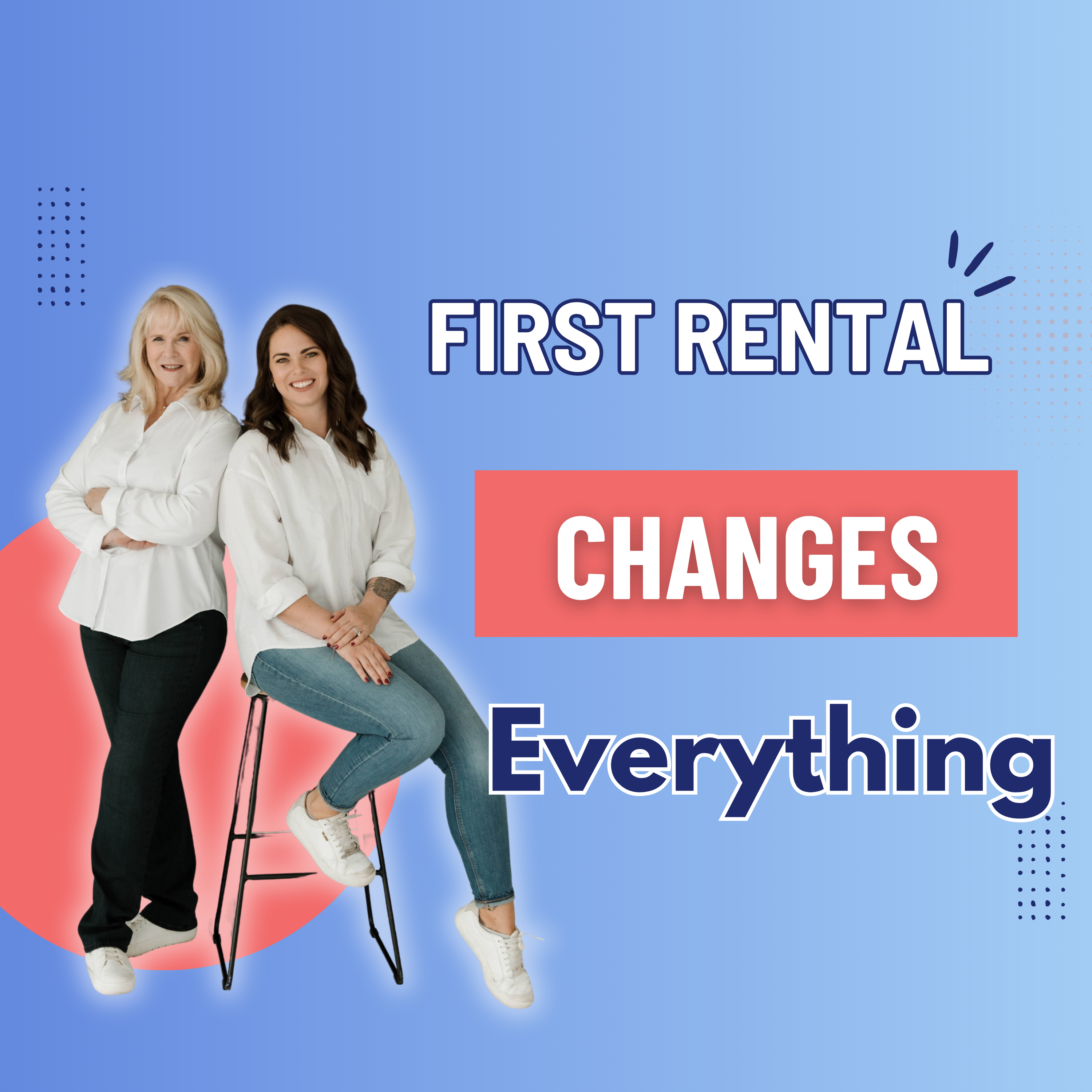 Why Your First Rental Property Changes Everything episode artwork