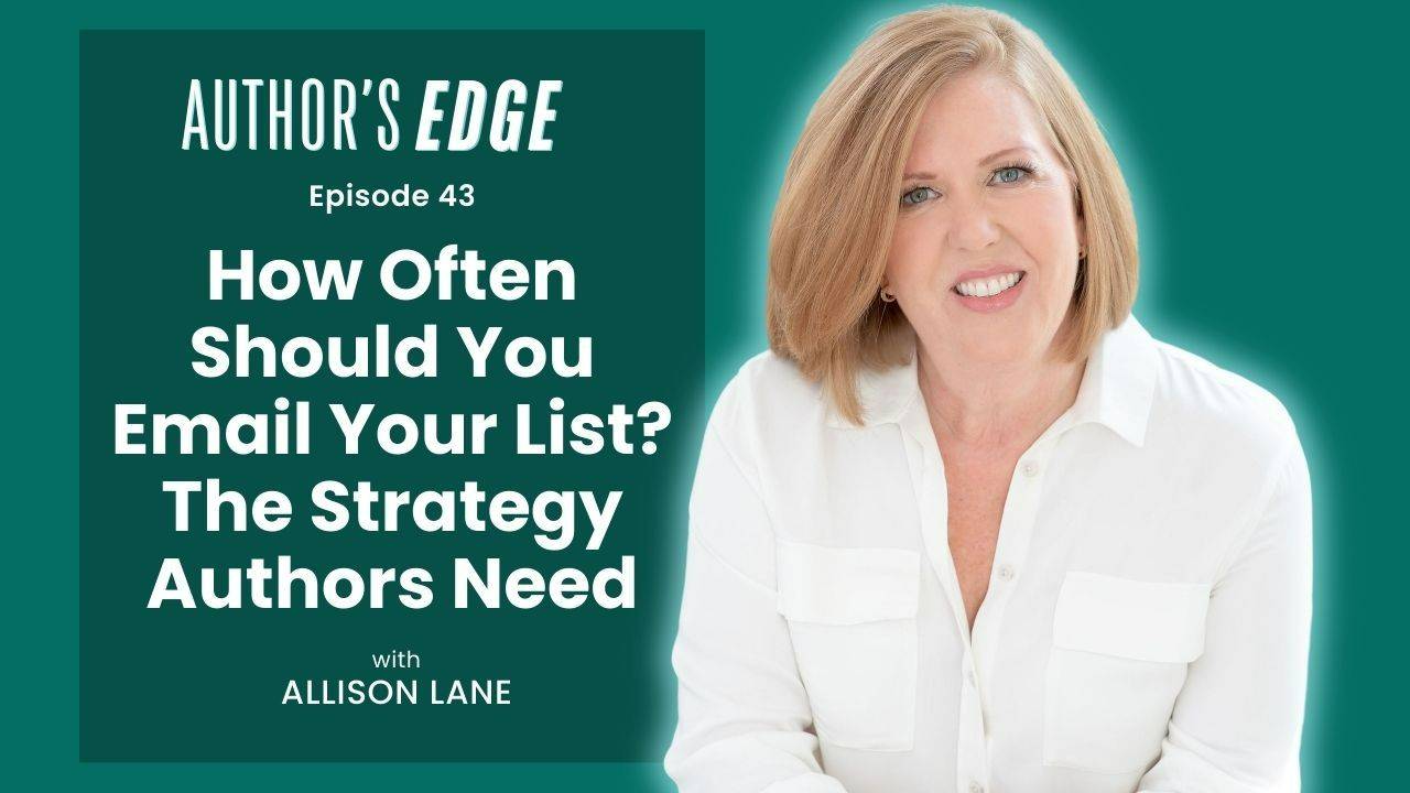 How Often Should You Email Your List? The Strategy Authors Need