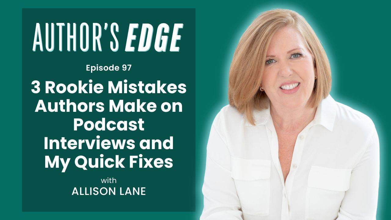 3 Mistakes Authors Make on Podcast Interviews and My Quick Fixes