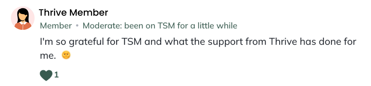 Thrive member testimonial expressing gratitude for TSM support.