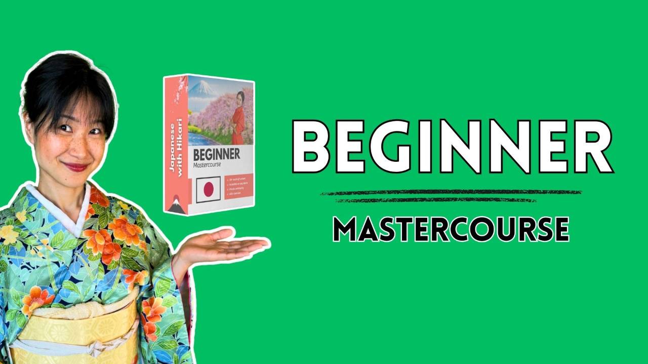 Japanese Beginner MasterCourse