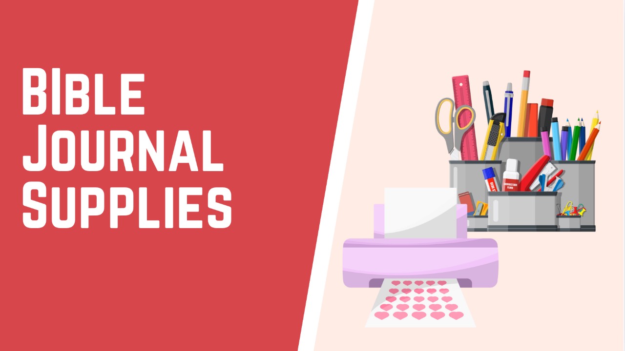 My Favorite Bible Journaling Supplies