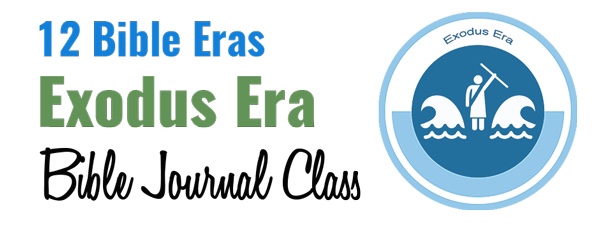 Exodus Era Bible journaling Class