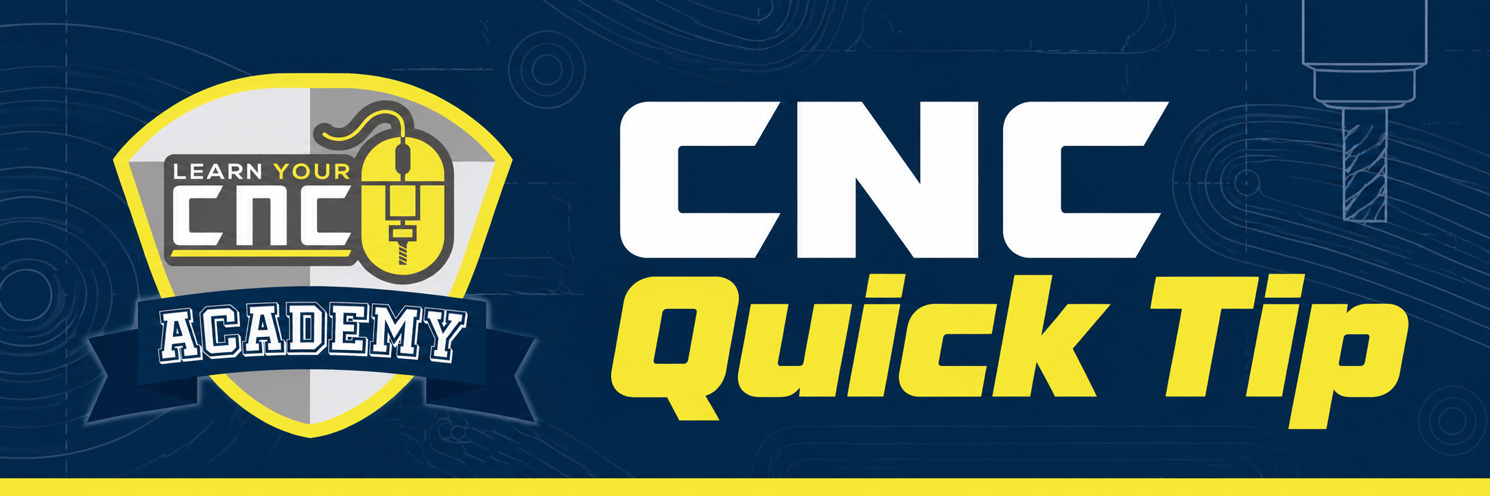 CNC Quick Tip from Learn Your CNC Academy