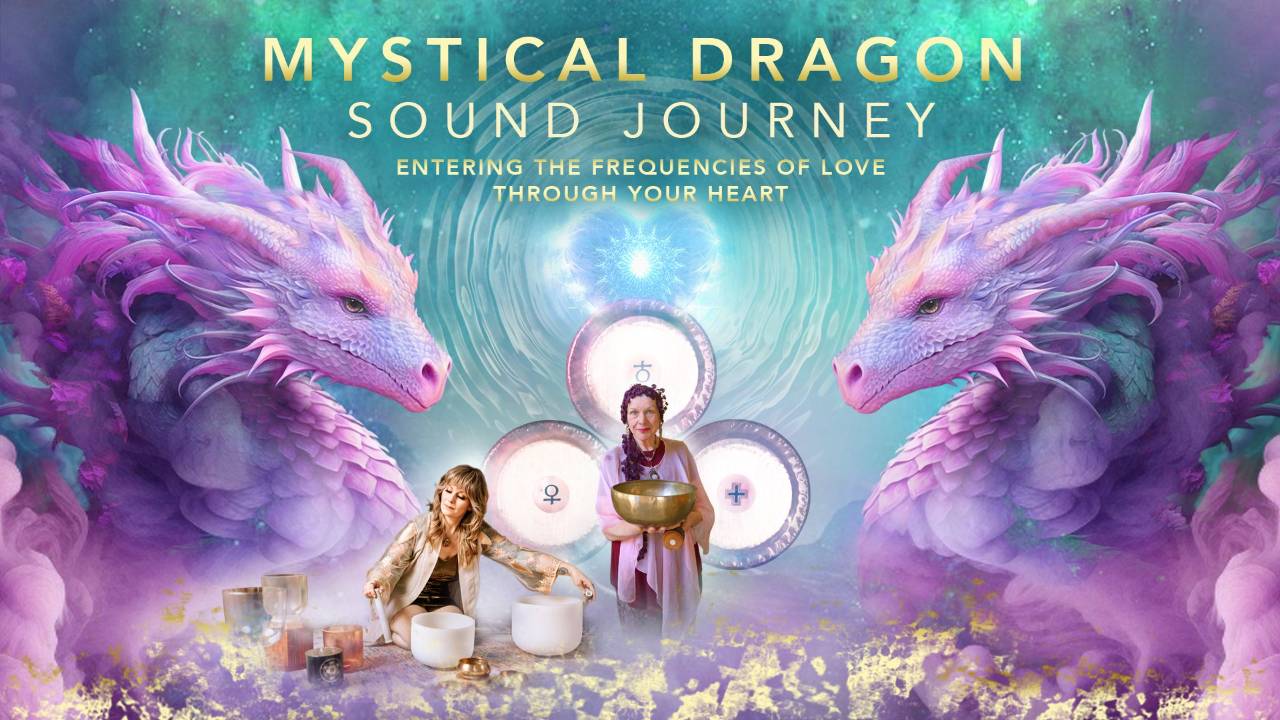Mystical Dragon Sound Journey