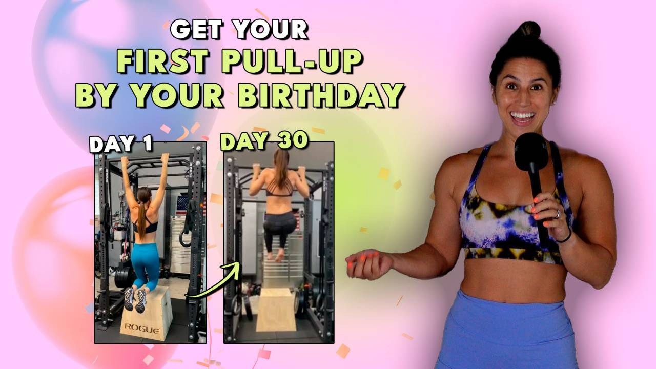 Get a pull-up by your next birthday! (6 week workout plan for women!)