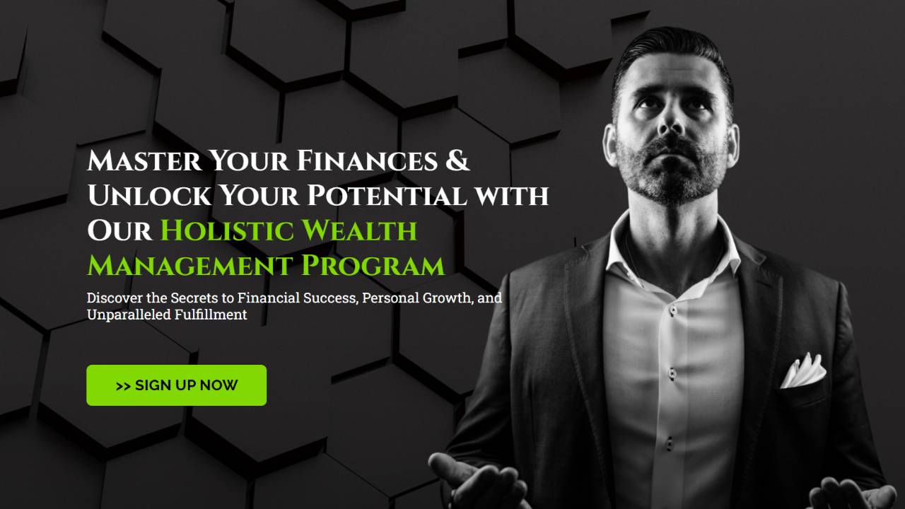 Holistic Wealth Management Program