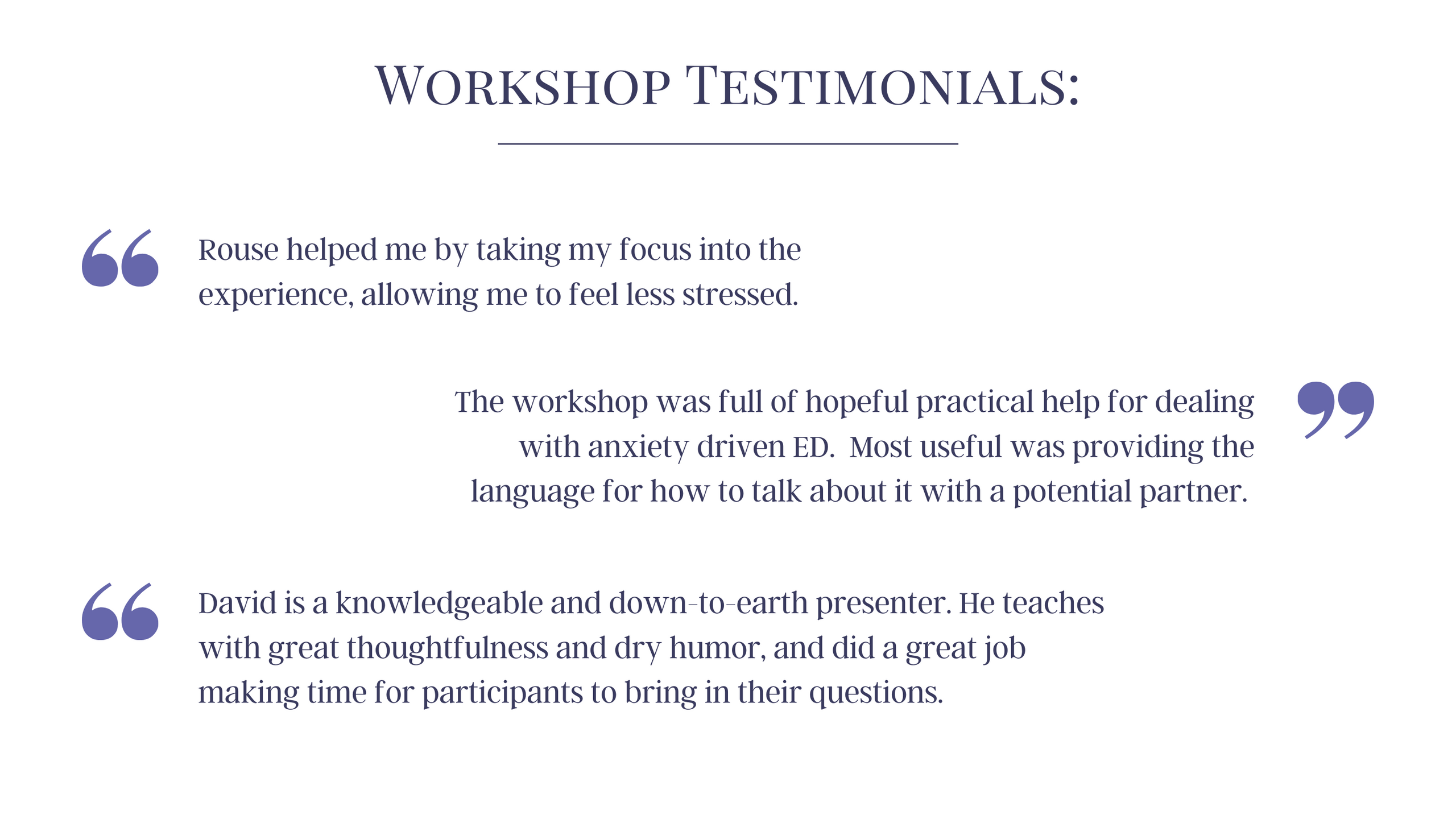 workshop testimonials for rouse academy continuing education courses and groups