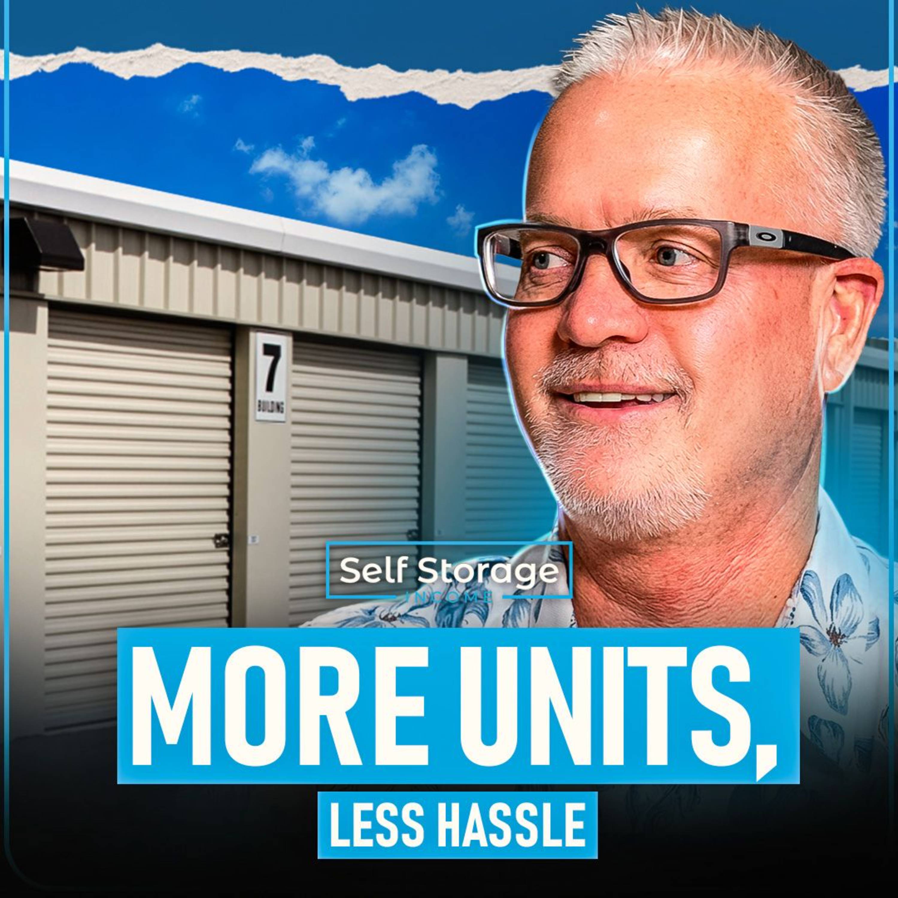 370. I Used to Buy Rental Properties: Now I’m Scaling (Faster) with Self Storage