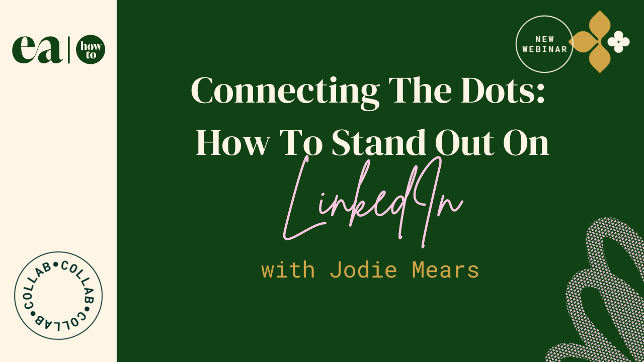 Connecting The Dots: How To Stand Out On LinkedIn