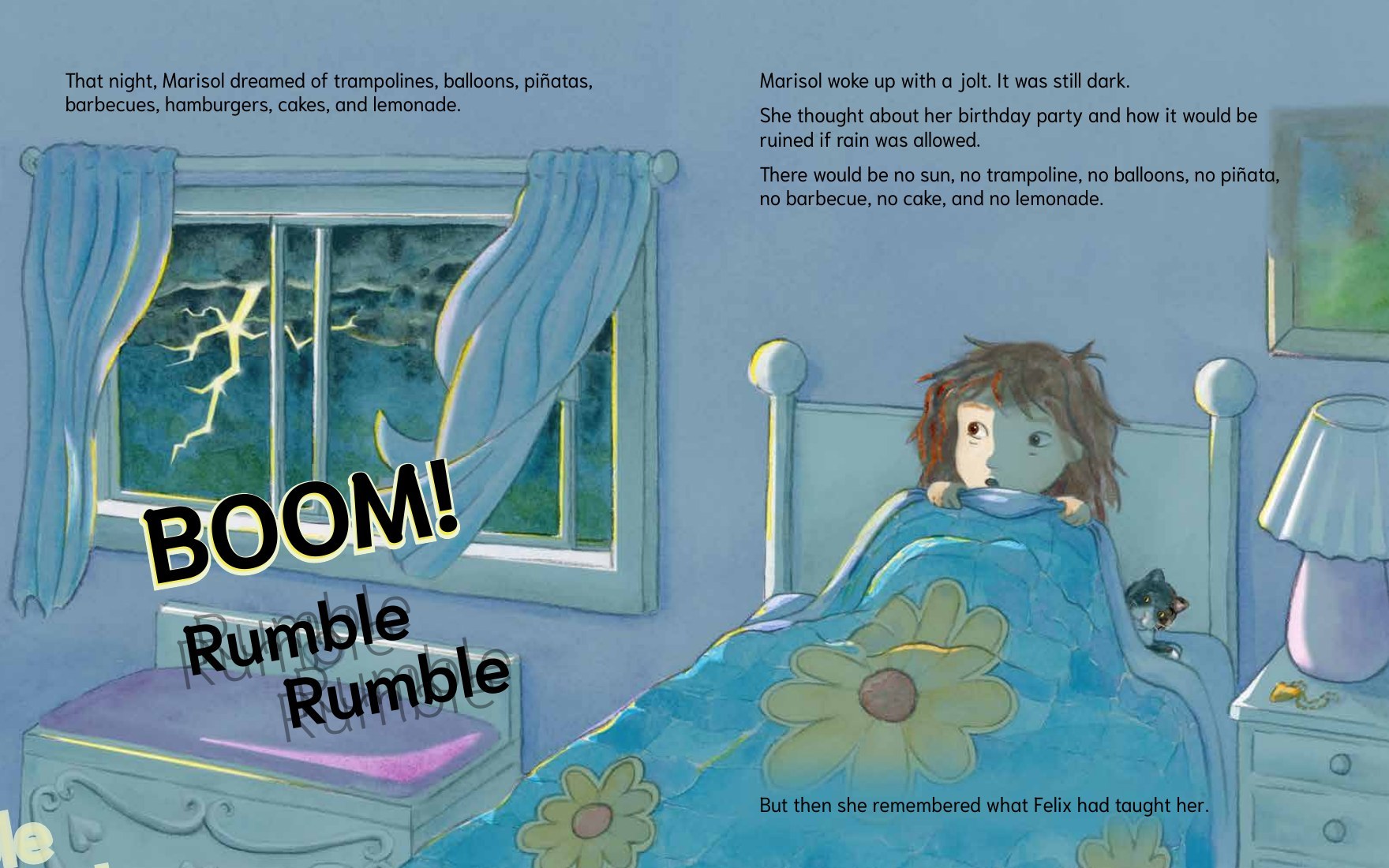 A storm rumbles outside Marisol's bedroom window at night