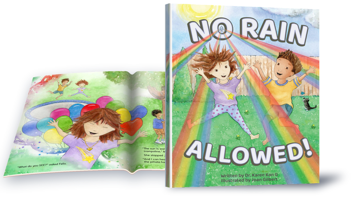 No Rain Allowed! picture book by Dr. Karen Kan G, illustrated by Joan Gilbert, shown open to a spread with the cover in front