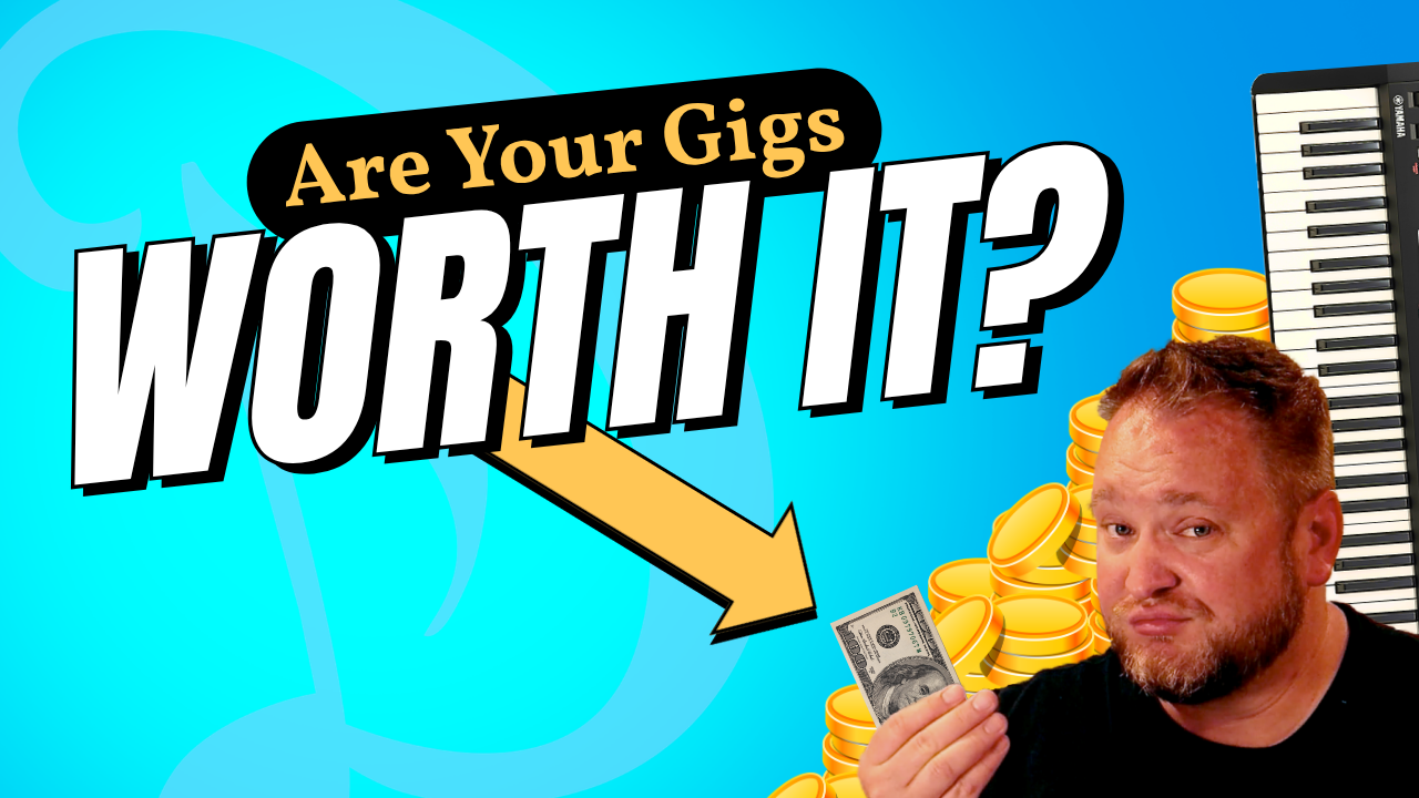 Musicians Are You Charging What You're Worth