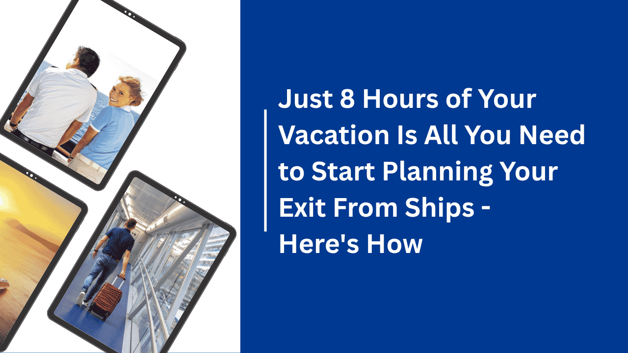 How cruise ship crew can use 8 hours of vacation to start planning their exit