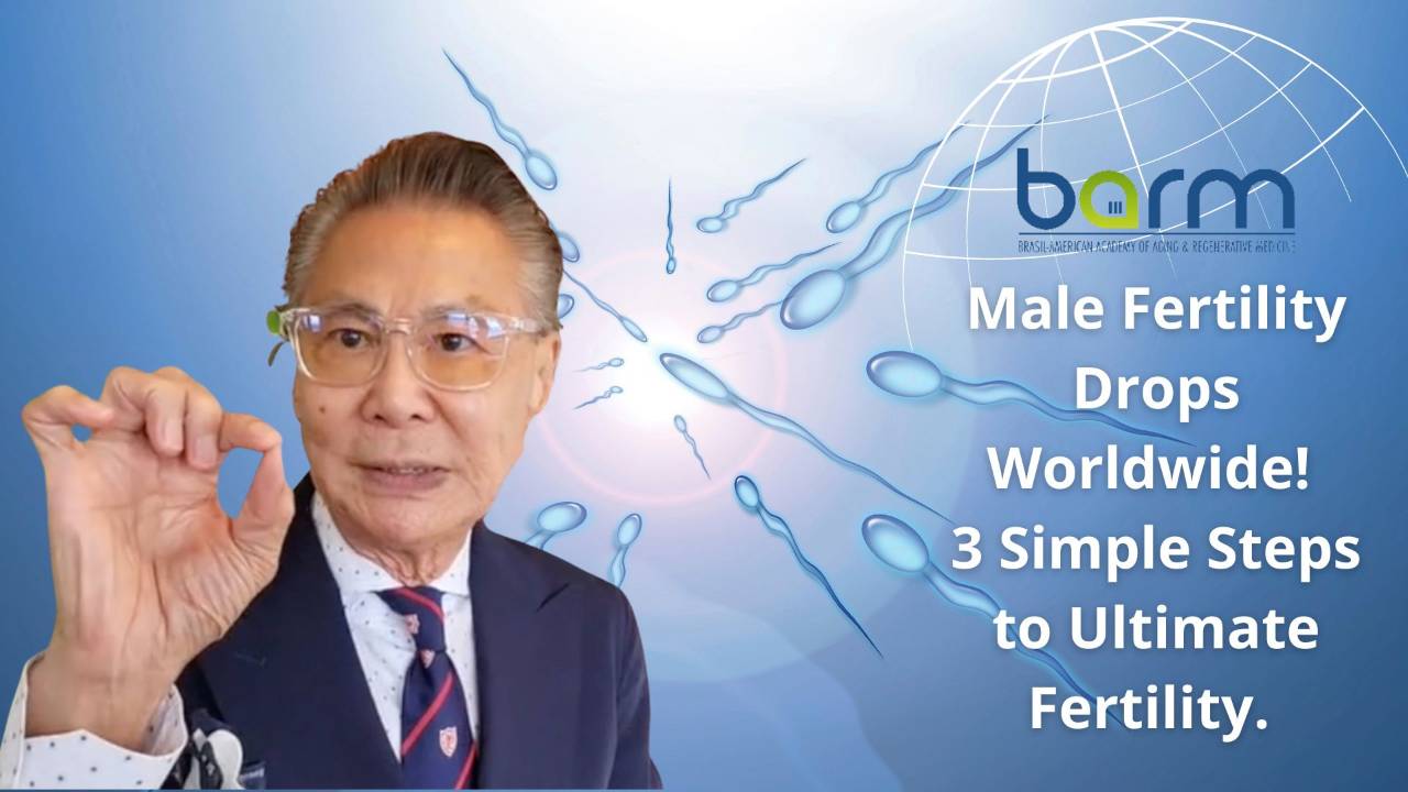 Male Fertility Drops Worldwide! 3 simple steps to Ultimate Fertility