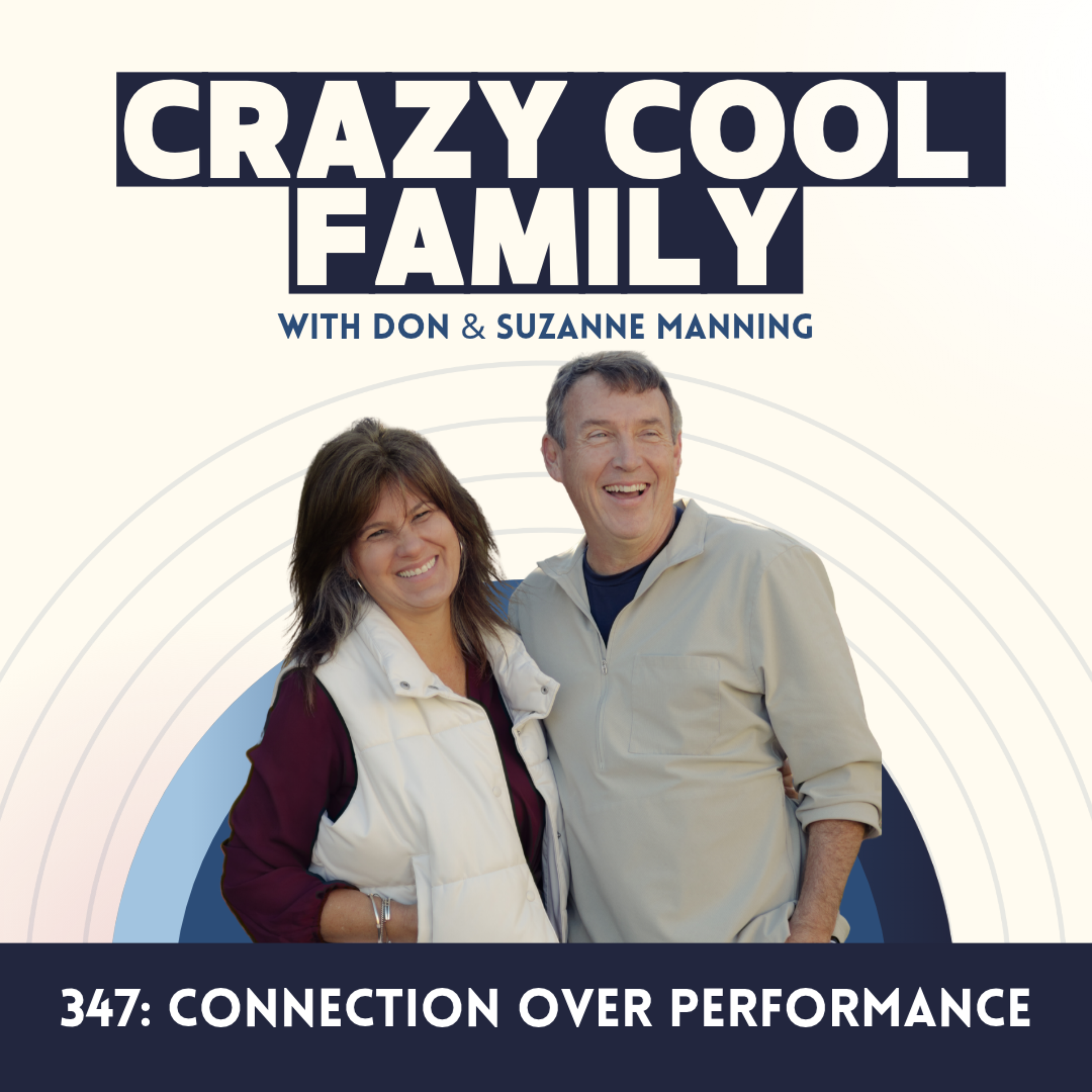 #347: Connection Over Performance episode artwork