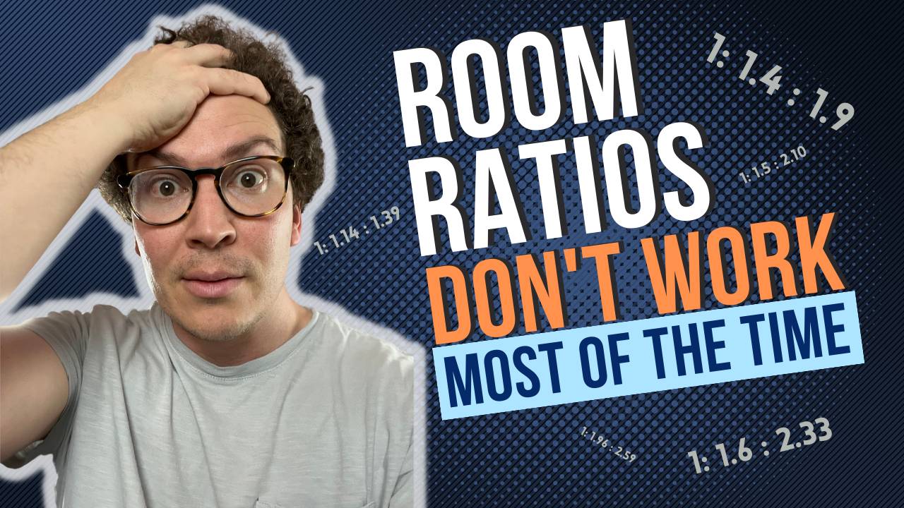 Why Room Ratios Don't Work...most of the time