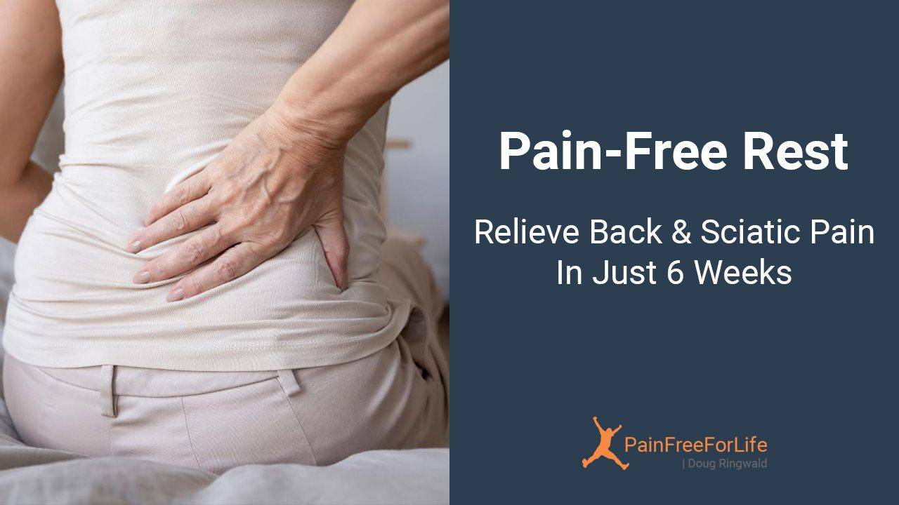 Pain-Free Reset | 6-Week Program to Relieve Back & Sciatic Pain