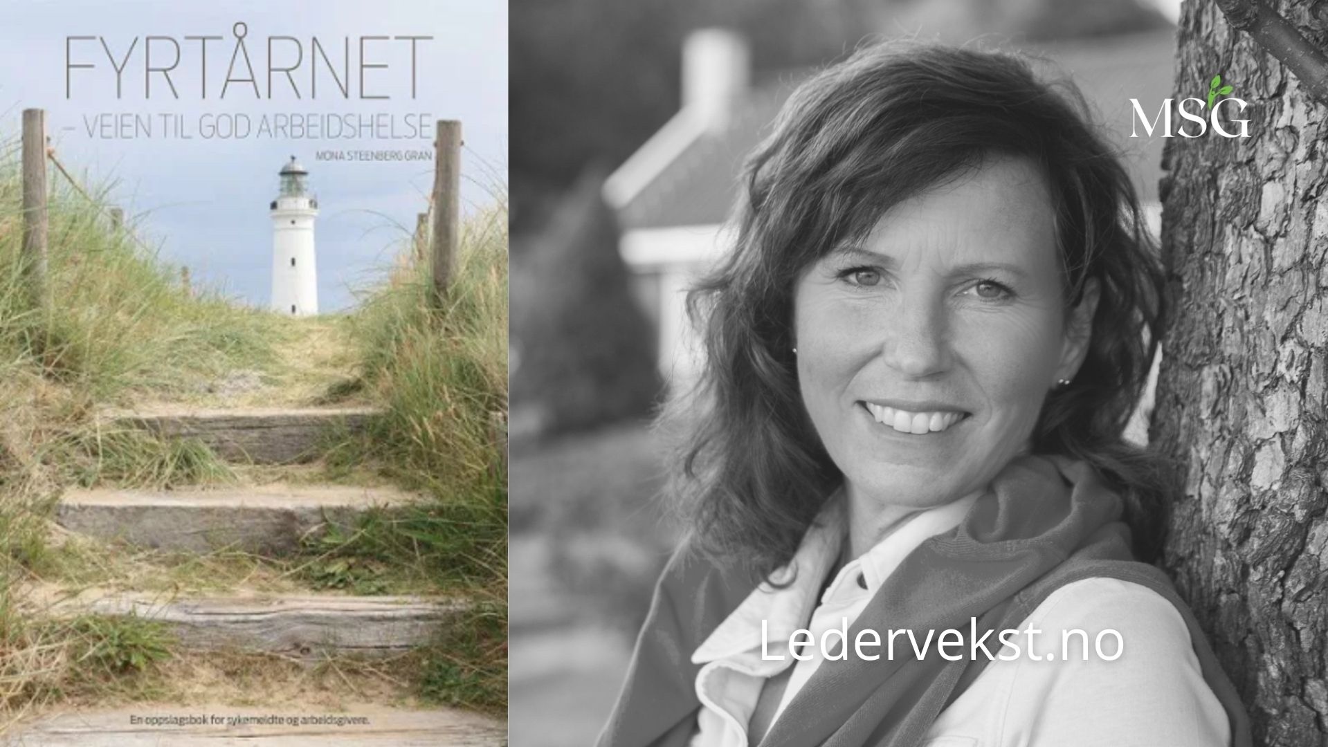 Mona steenberg Gran & boken Fyrtårnet - Veien til god arbeidshelse