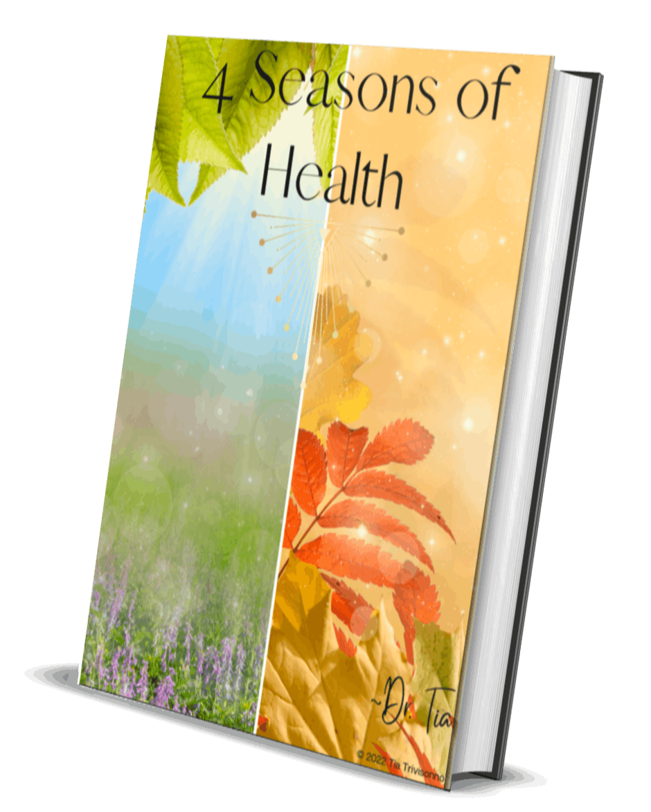 4 Seasons of Health book by Dr. Tia Trivisonno