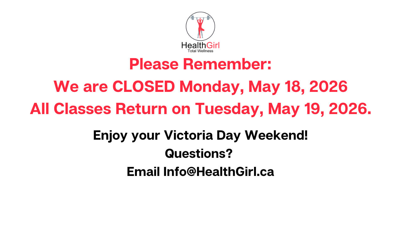 No Class Victoria Day Monday May 18, 2026 classes return tuesday May 19 2026 healthgirl.ca